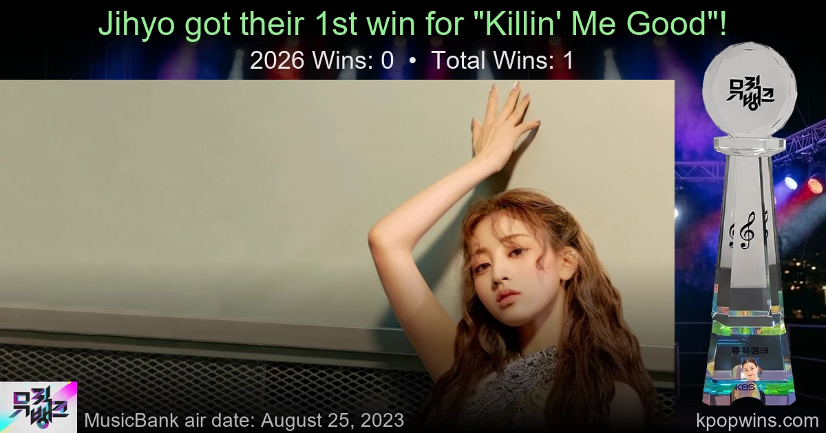 Jihyo - Killin' Me Good